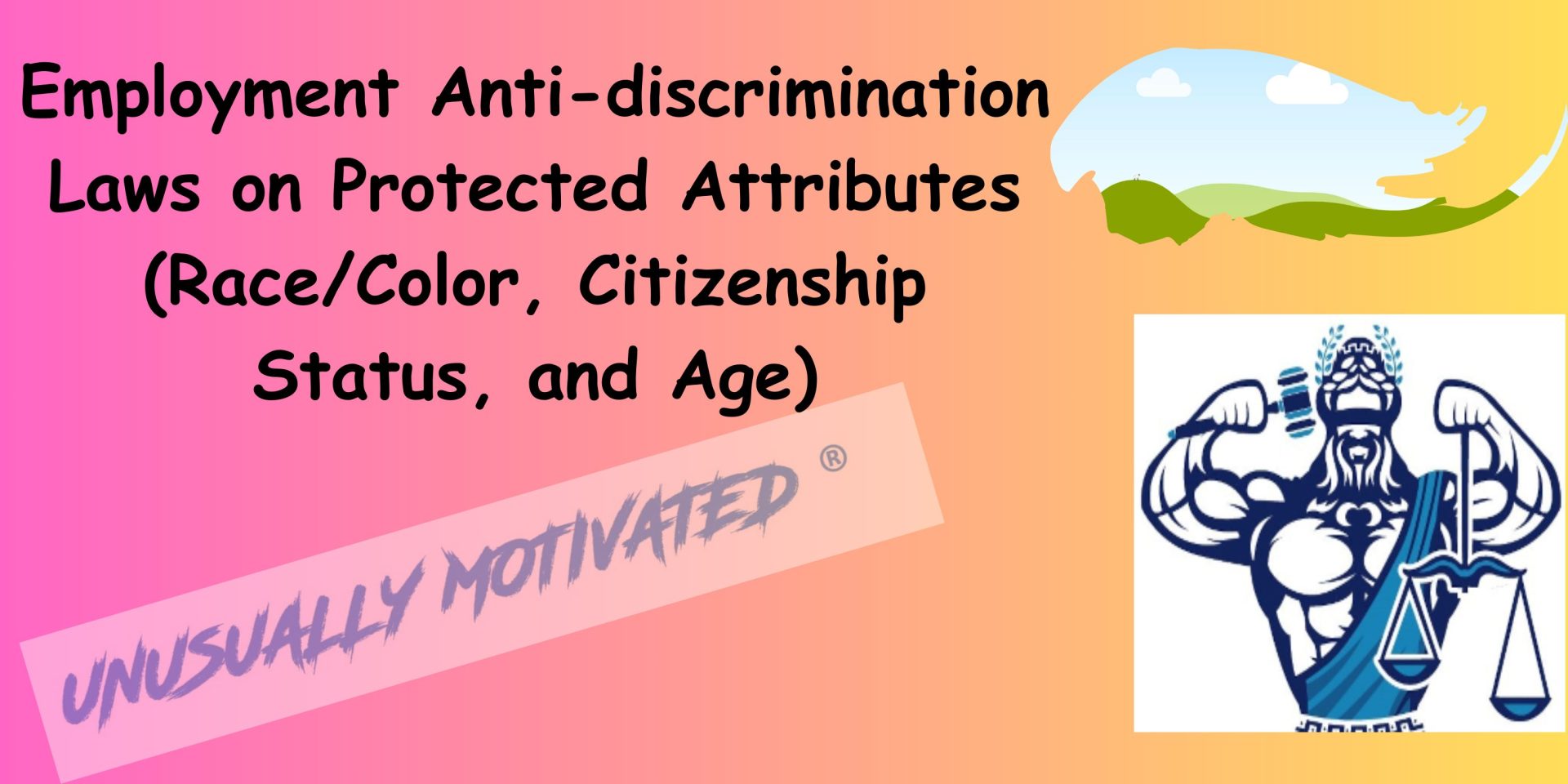 Employment Anti-discrimination Laws On Protected Attributes (Race/Color ...